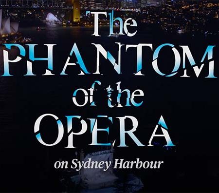 Phantom opera sydney harbour